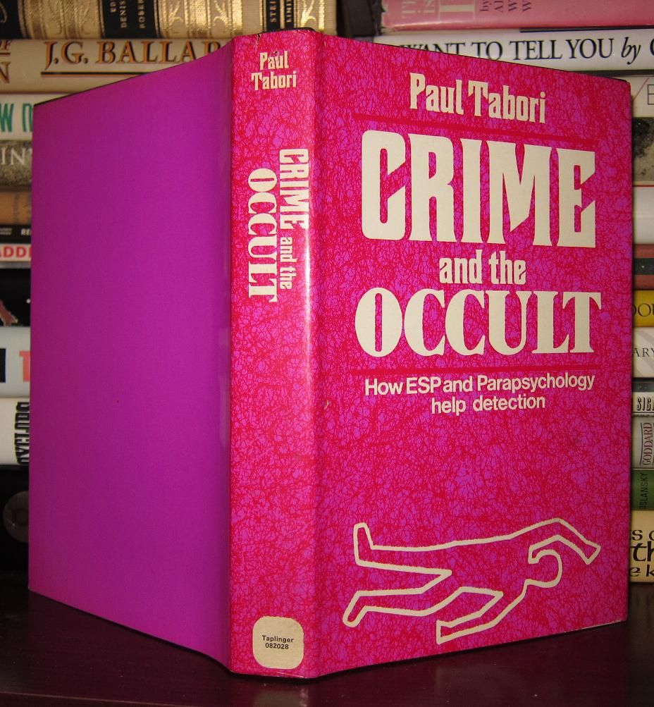 Tabori Paul CRIME AND THE OCCULT ESP Parapsychology 1st  