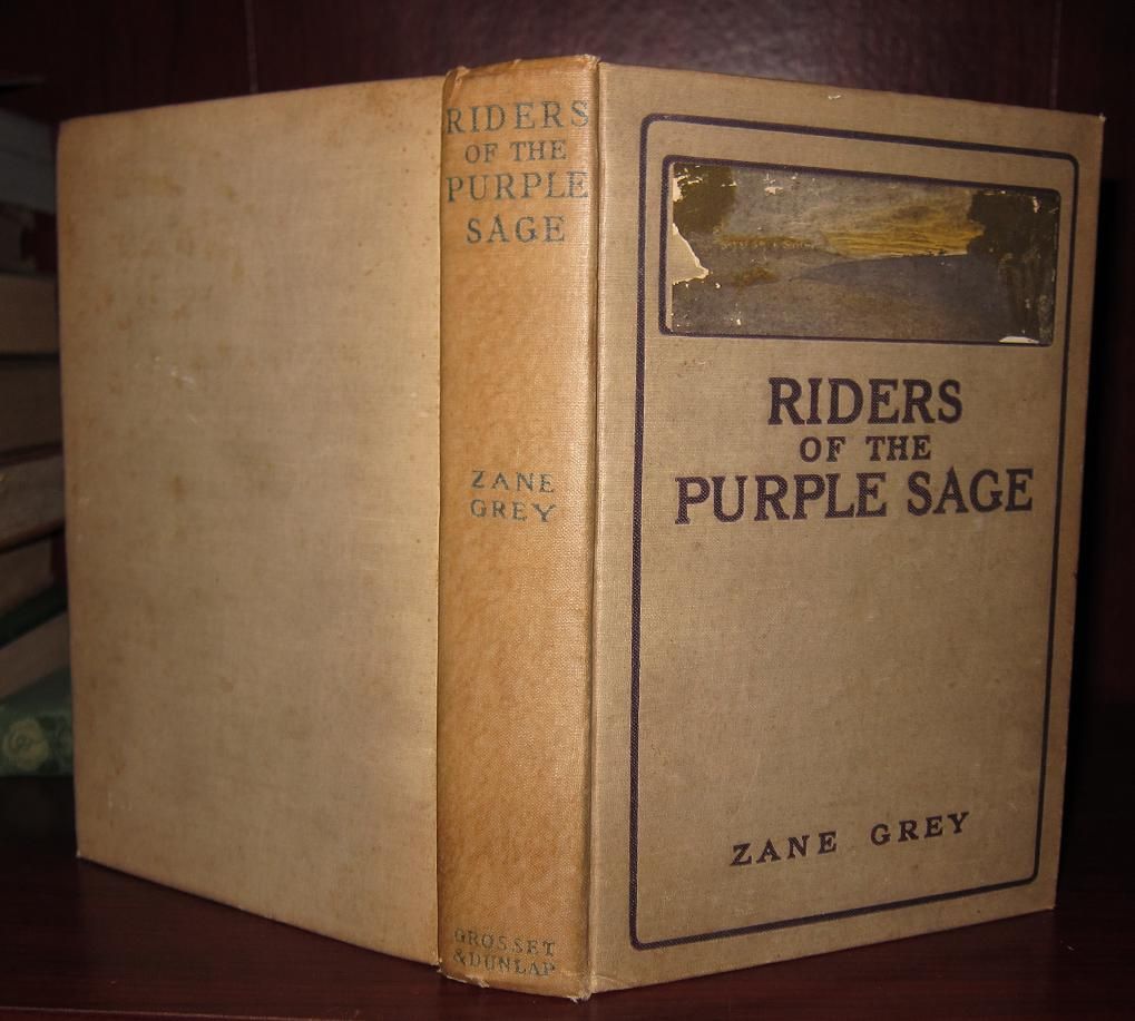 Grey, Zane RIDERS OF THE PURPLE SAGE  