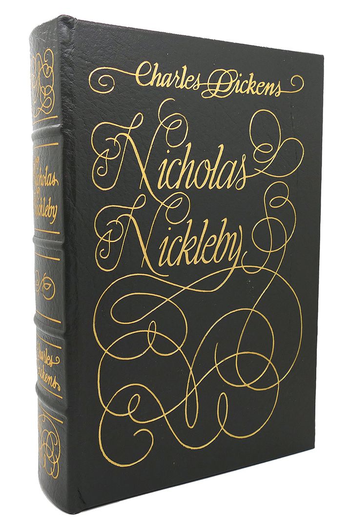 CHARLES DICKENS - Nicholas Nickleby Easton Press
