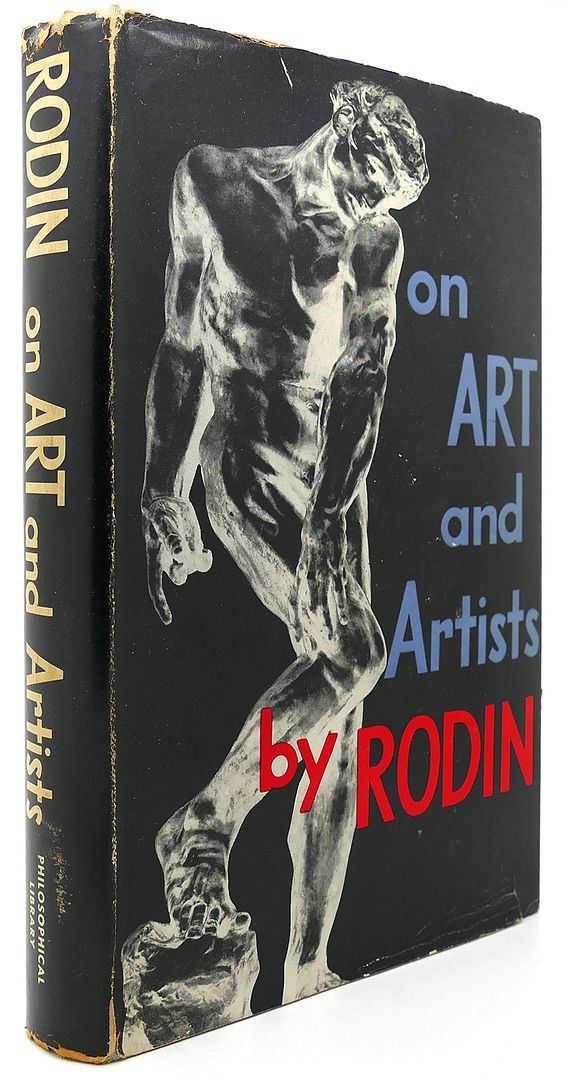 AUGUSTE RODIN - On Art and Artists