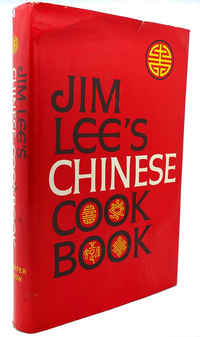 JIM LEE, ISABELLA LEE - Jim Lee's Chinese Cook Book