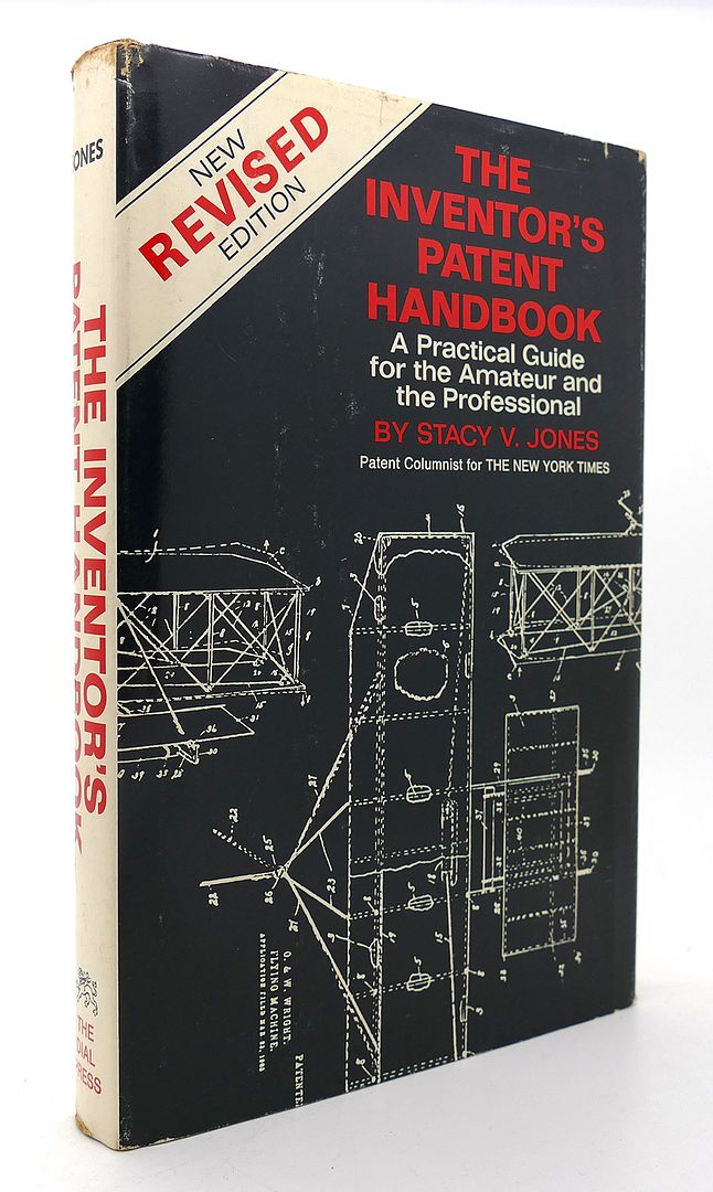 STACY V. JONES - The Inventor's Patent Handbook