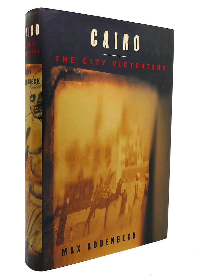 MAX RODENBECK - Cairo the City Victorious