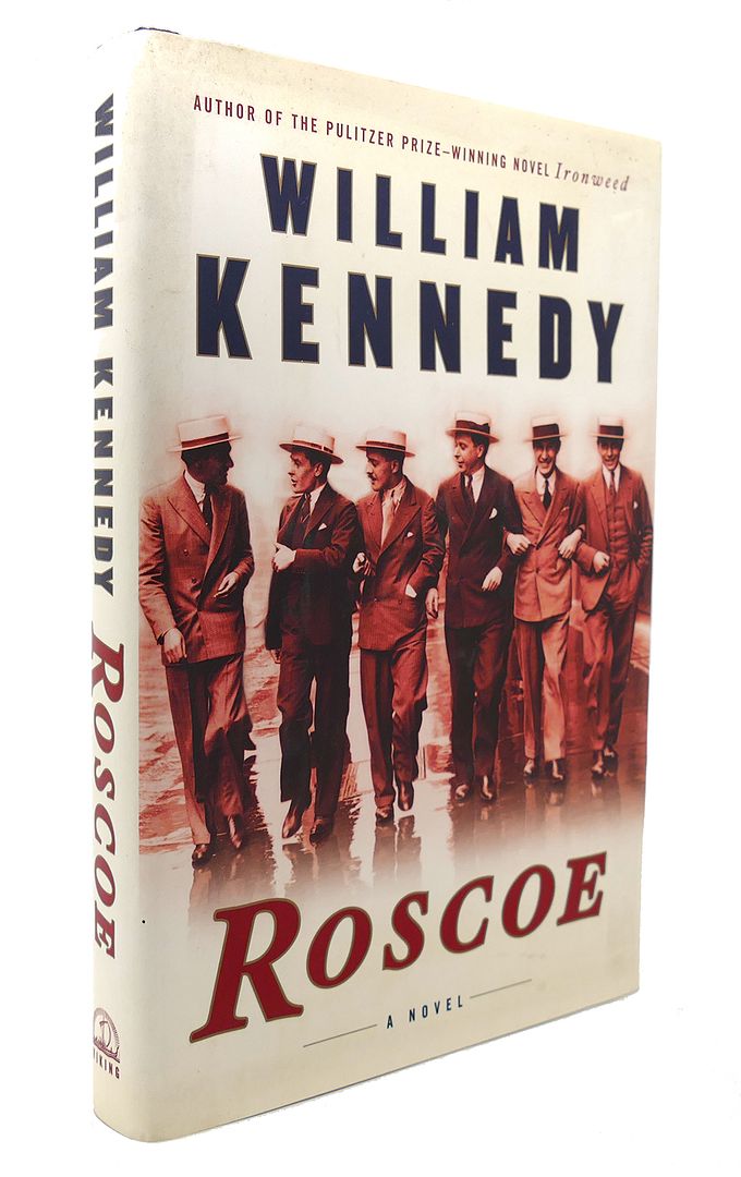 WILLIAM KENNEDY - Roscoe