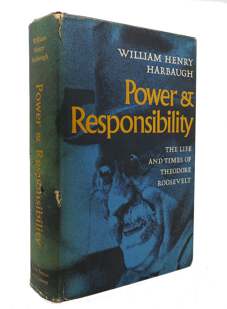 WILLIAM HENRY HARBAUGH - Power & Responsibility