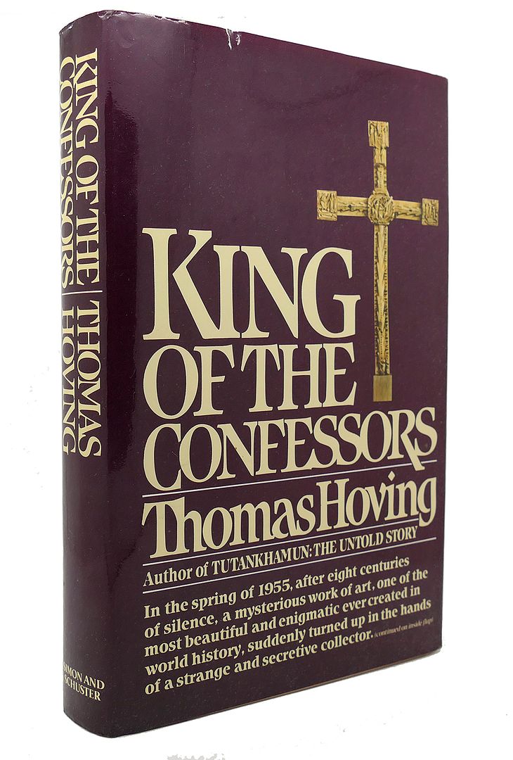THOMAS HOVING - King of the Confessors