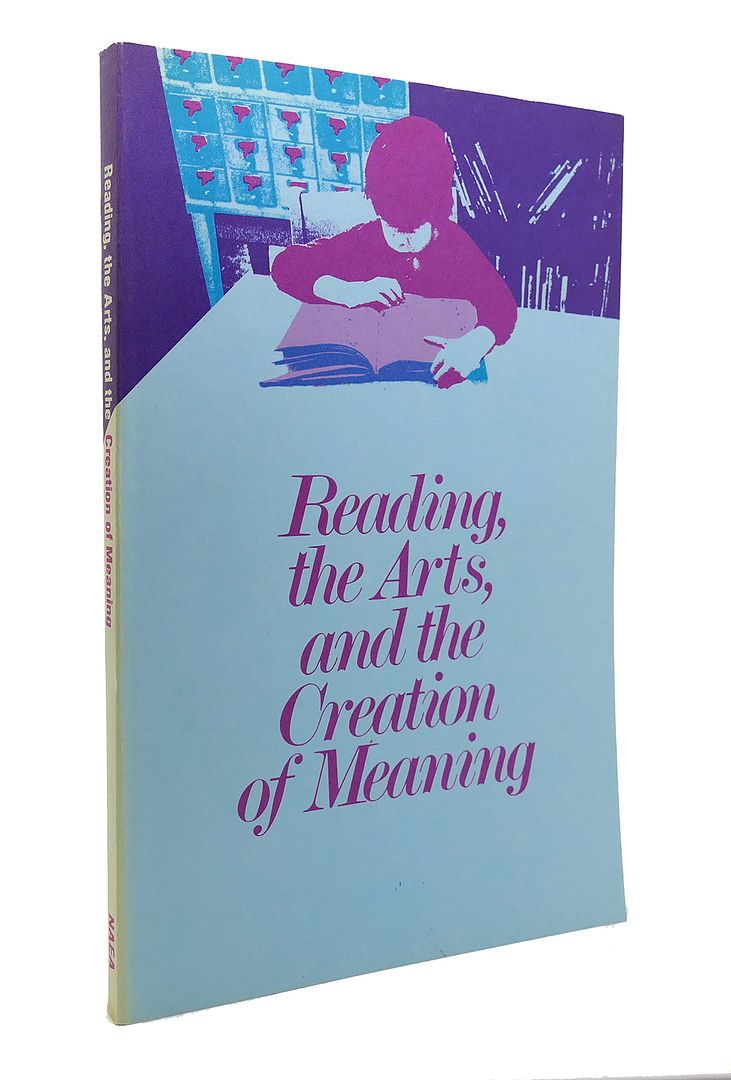E W (ED. ) EISNER - Reading, the Arts, and the Creation of Meaning