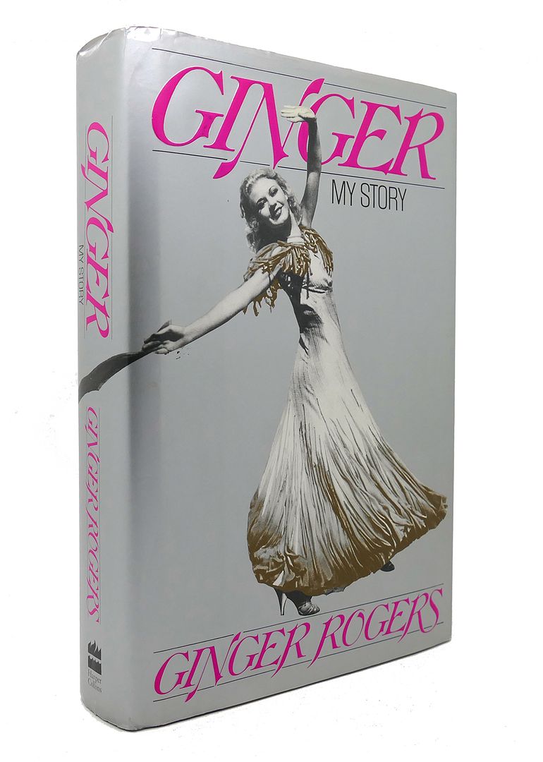 GINGER ROGERS - Ginger My Story