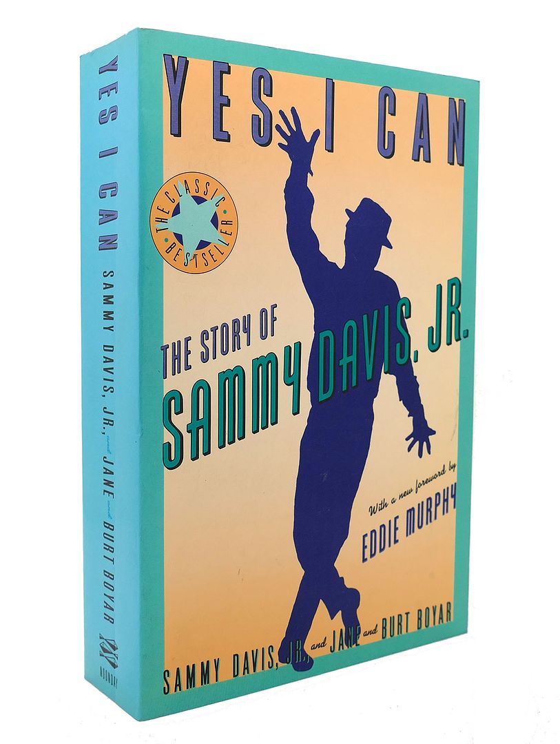 SAMMY DAVIS JR. JANE BURT BOYAR - Yes I Can the Story of Sammy Davis, Jr.