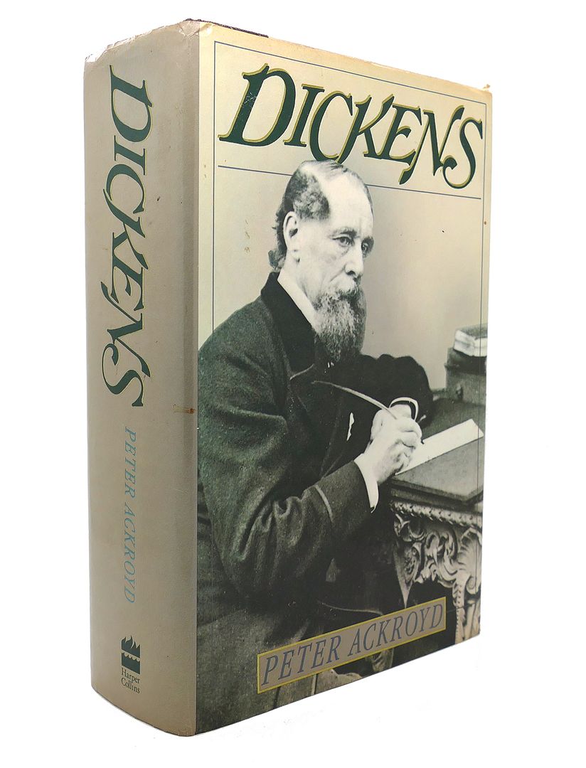 PETER ACKROYD - Dickens