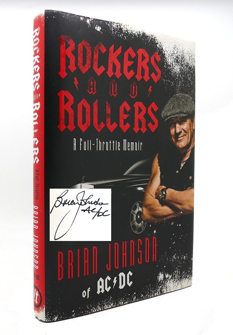 BRIAN JOHNSON - Rockers and Rollers a Full-Throttle Memoir Signed 1st
