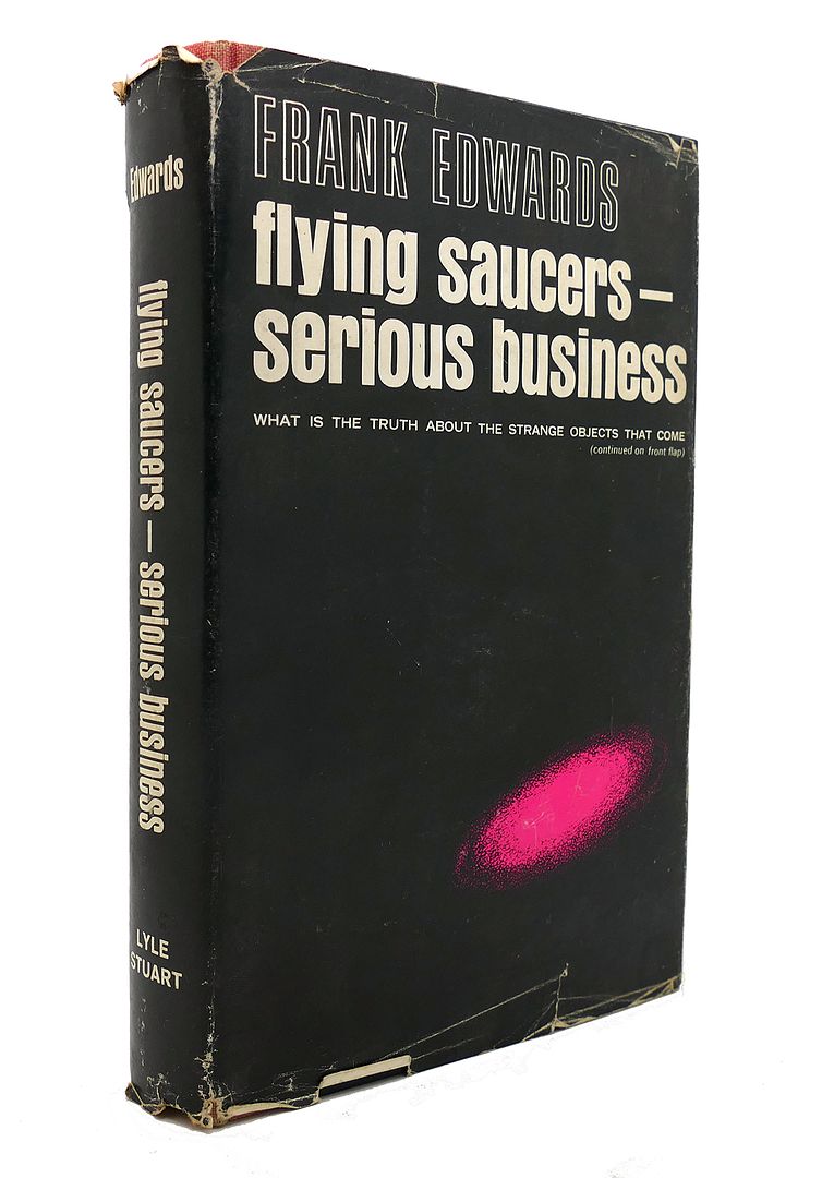 FRANK EDWARDS - Flying Saucers - Serious Business