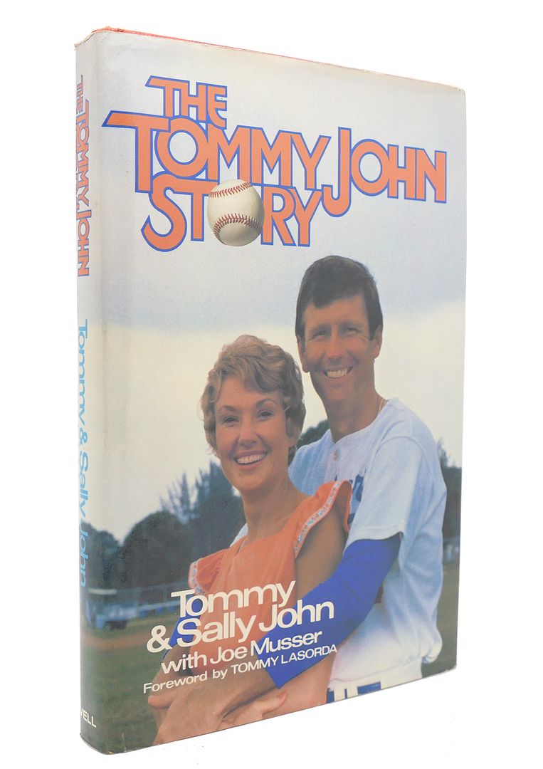 TOMMY & SALLY JOHN - The Tommy John Story