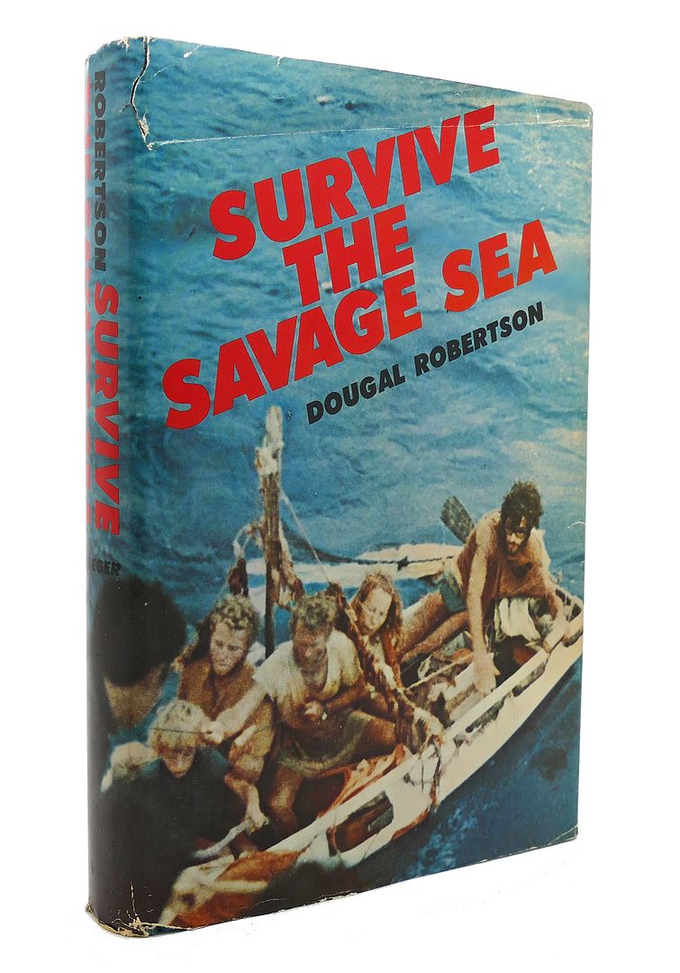 DOUGAL ROBERTSON - Survive the Savage Sea