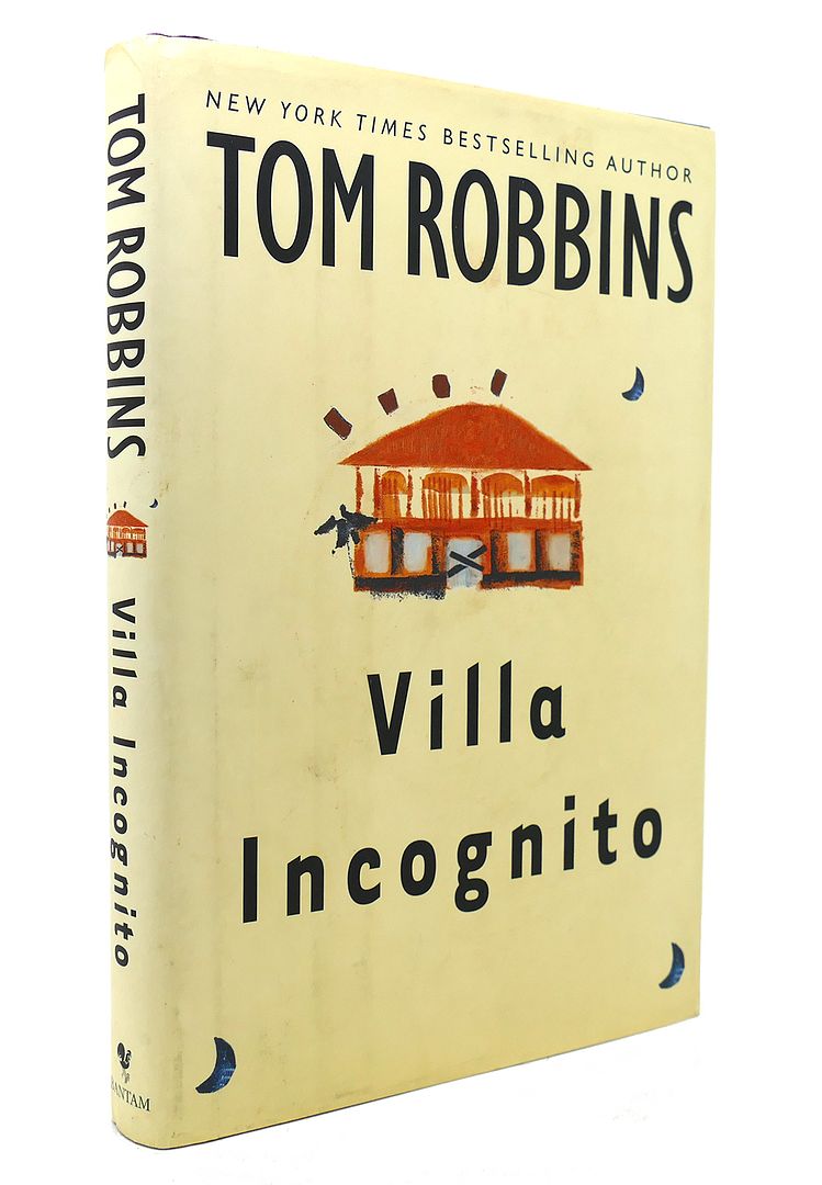 TOM ROBBINS - Villa Incognito