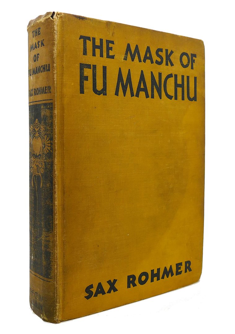 SAX ROHMER - The Mask of Fu Manchu