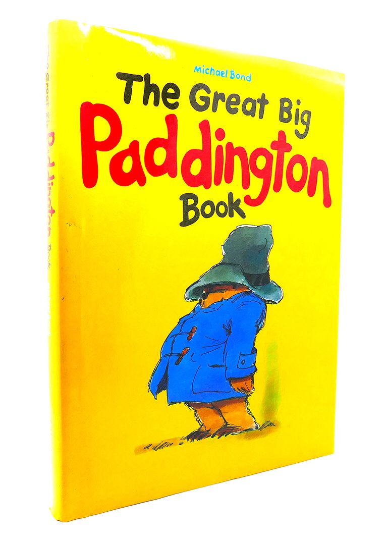 MICHAEL BOND - The Great Big Paddington Book