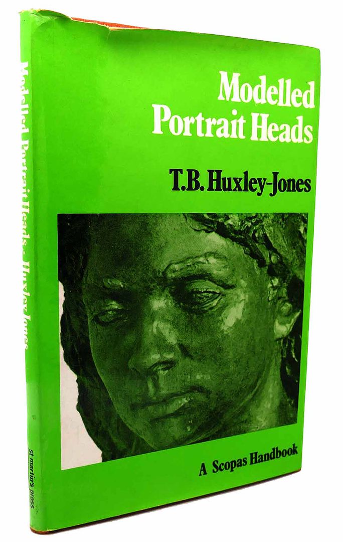 T. B. HUXLEY-JONES - Modelled Portait Heads
