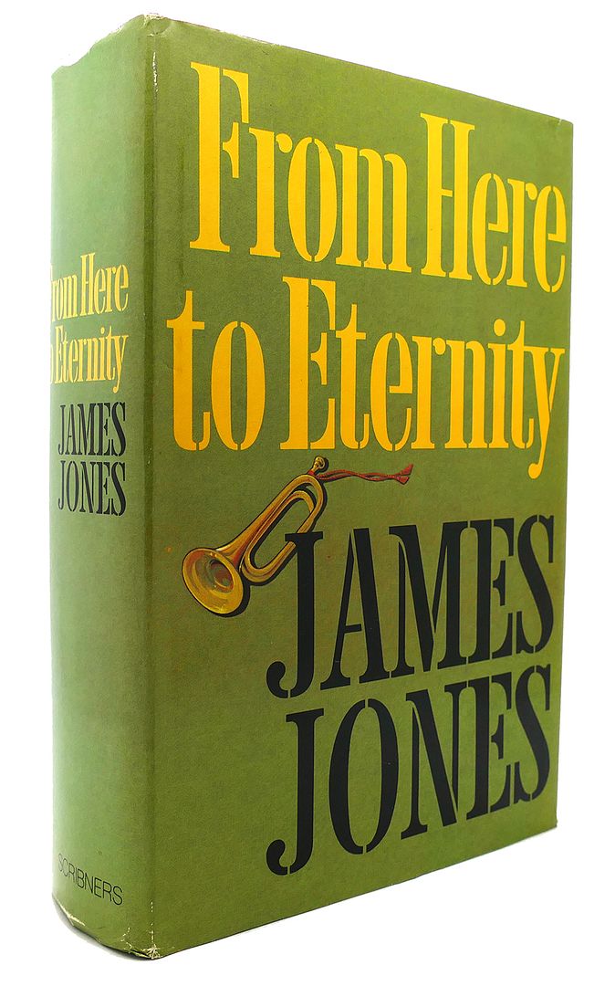JAMES JONES - From Here to Eternity