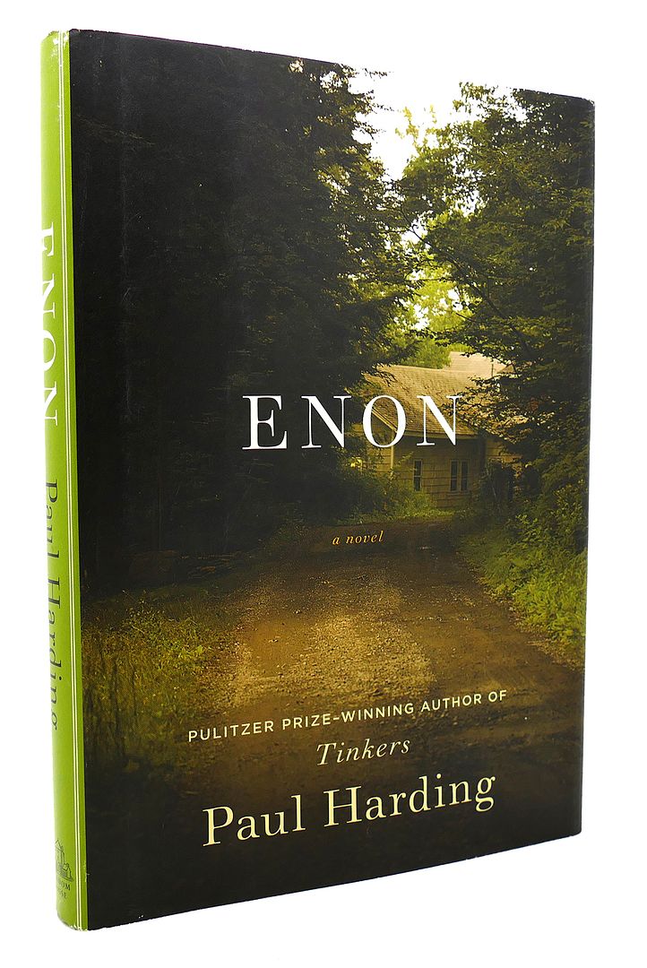 PAUL HARDING - Enon a Novel
