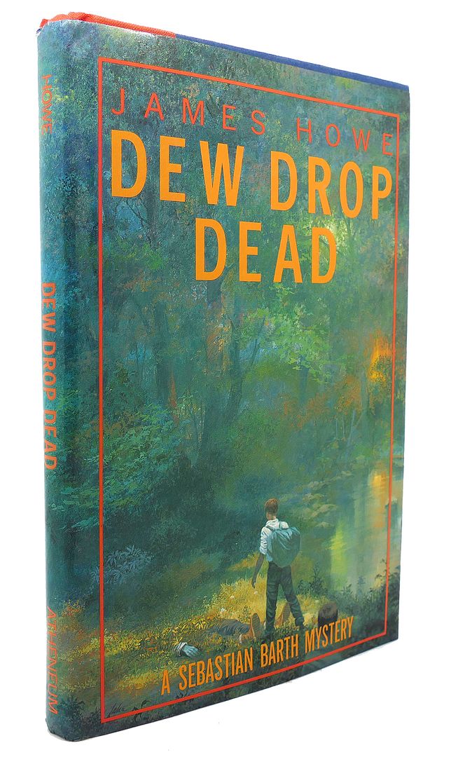 JAMES HOWE - Dew Drop Dead