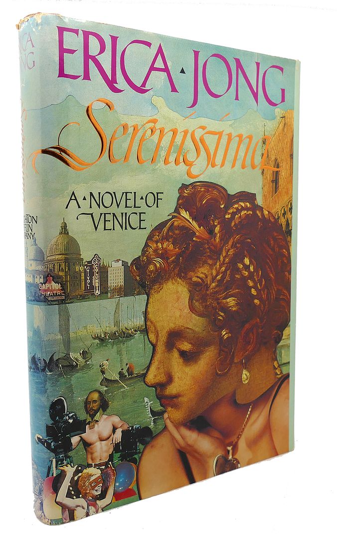 ERICA JONG - Serenissima a Novel of Venice