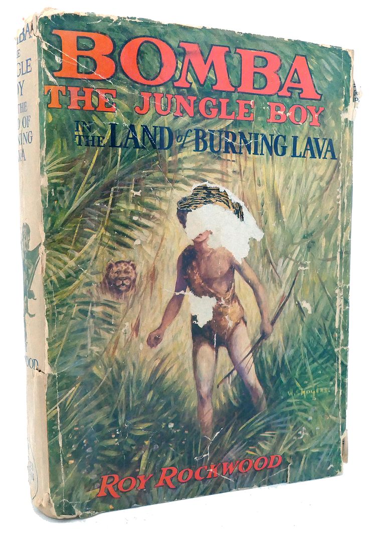 ROY ROCKWOOD - Bomba the Jungle Boy in the Land of Burning Lava Bomba the Jungle Boy #18