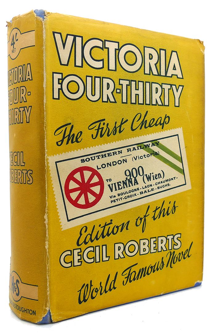 CECIL ROBERTS - Victoria Four-Thirty