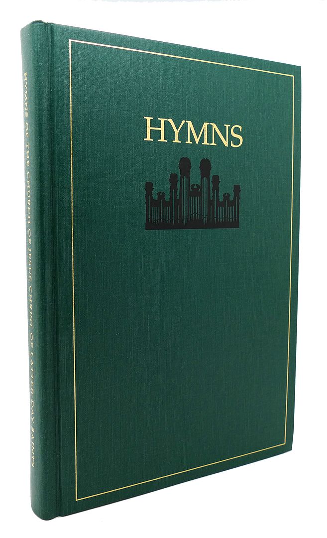  - Hymns of the Church of Jesus Christ of Latter-Day Saints