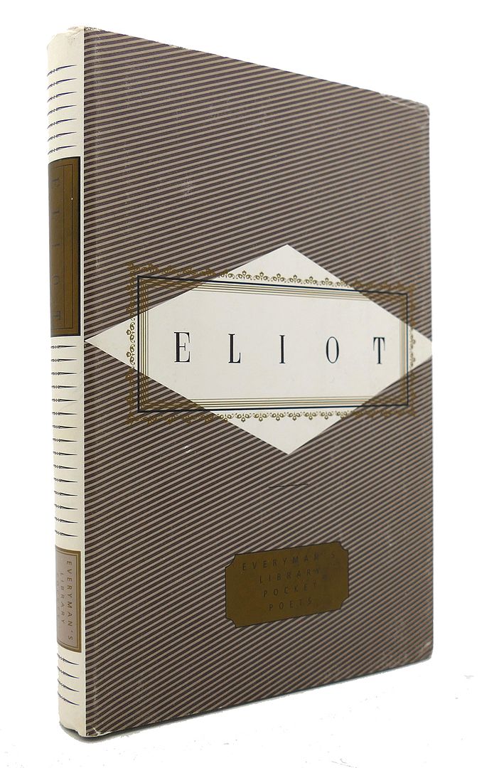 T. S. ELIOT - Eliot Poems Everyman's Library Pocket Poets Series