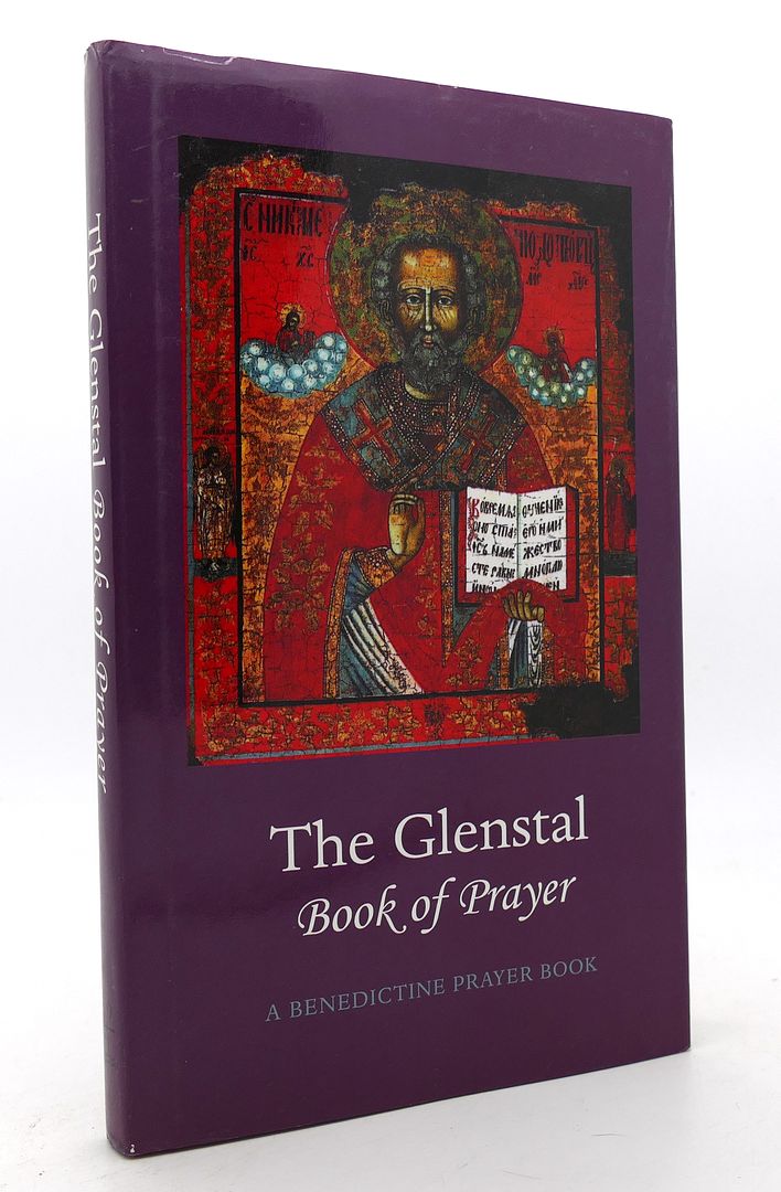 IRELAND THE MONKS OF GLENSTAL ABBEY - The Glenstal Book of Prayer a Benedictine Prayer Book