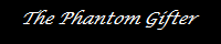 Spectral generosity: Original Phantom Gifters guild banner