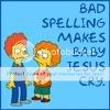 bad spelling Pictures, Images and Photos