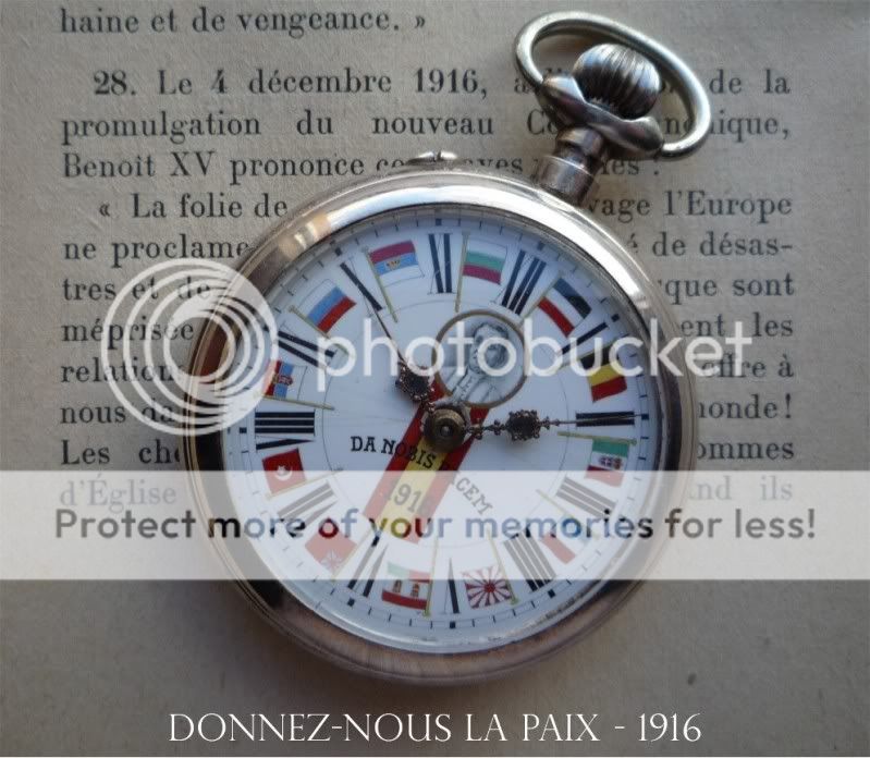 La Colombe et les tranchées: La montre Pape benoit XV Donnez-nouslapaix-2